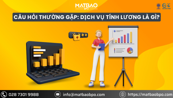 Câu hỏi thường gặp: Dịch vụ tính lương là gì?